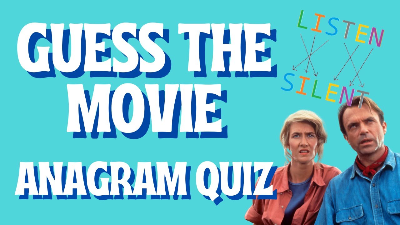 Guess the Movie Anagram Quiz | Test Your Film Knowledge (50 Questions)