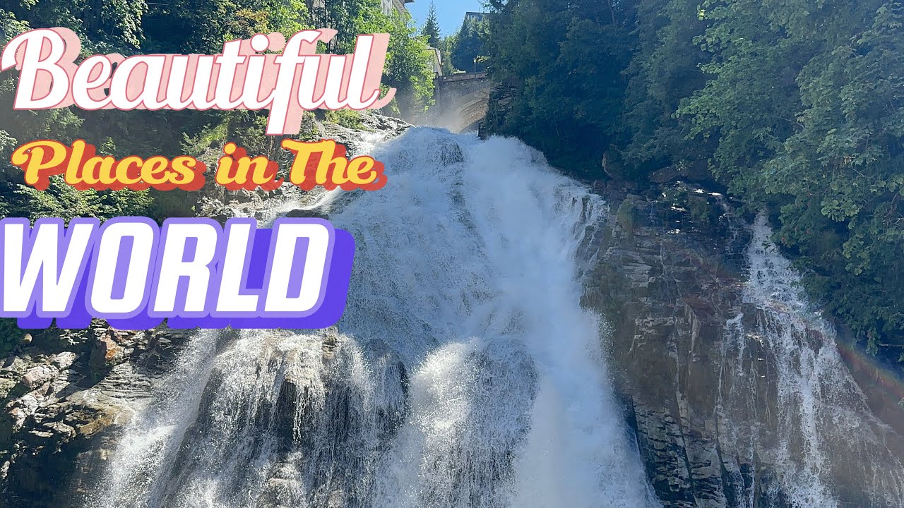 Gasteiner Wasserfall, Austria. Top most beautifull Place in the world. 4K