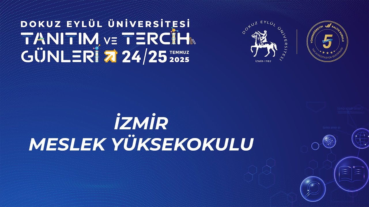 DEÜ Tanıtım ve Tercih Günleri - İzmir Meslek Yüksekokulu