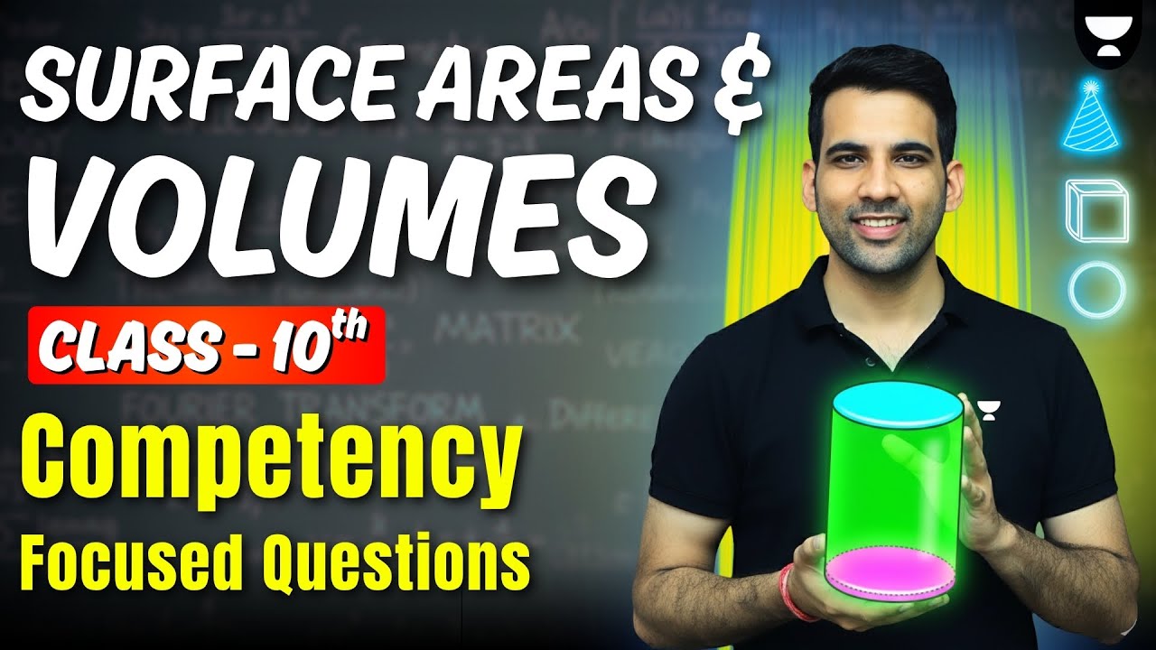 Surface Areas and Volume Class 10 | Class 10 Maths Competency Questions | By Mandeep Sir
