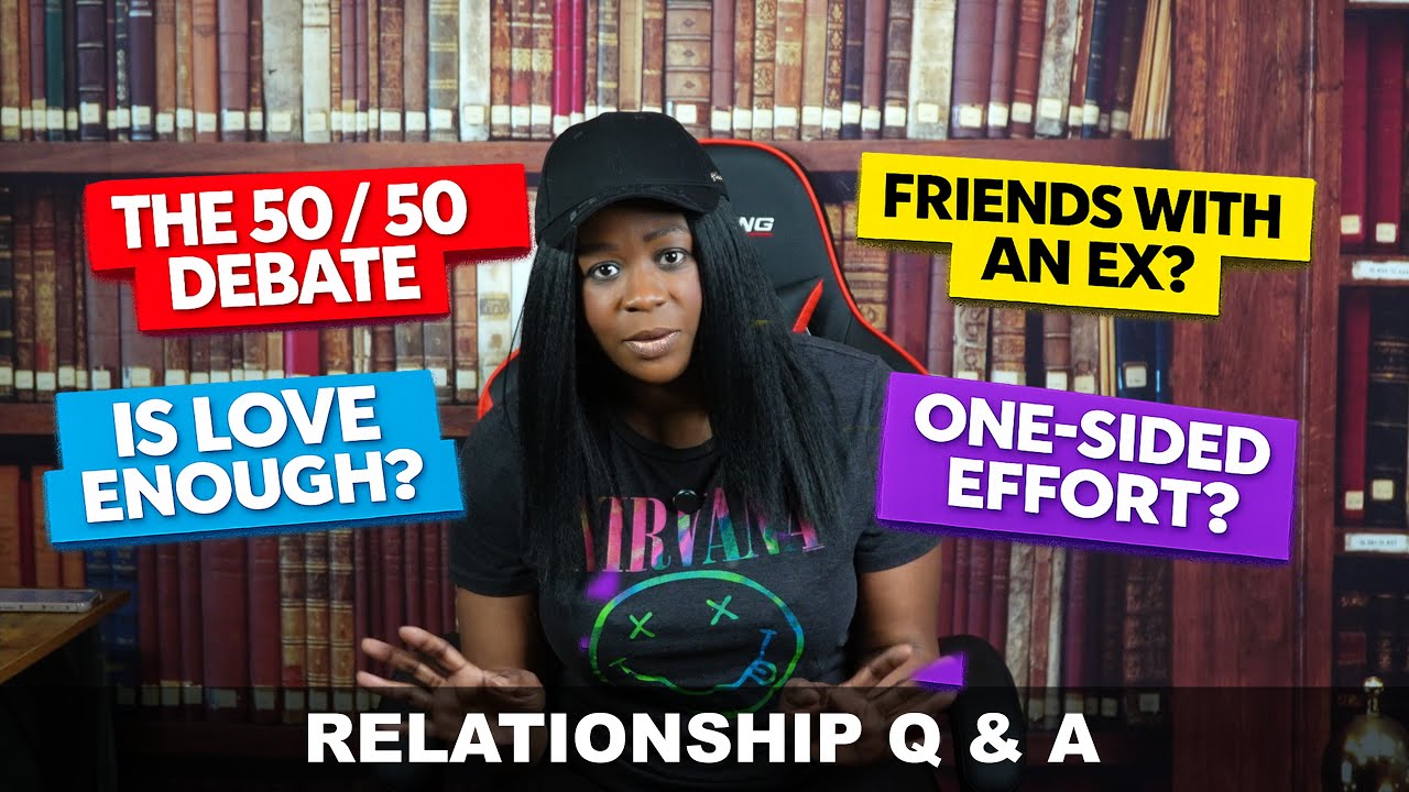 Should You Stay Friends with Your Ex? | Should Couples Go 50/50?  | Relationship Q&A