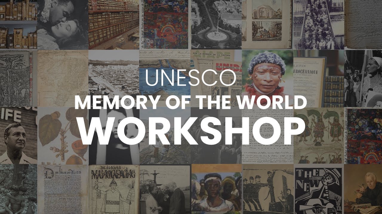 UNESCO Memory of the World Workshop
