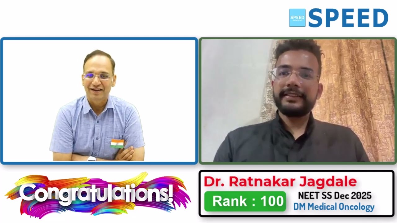 NEET SS DEC 2025 Rank 100 | Dr.Dr Ratnakar Jagdale |  DM Medical Oncology| SPEED #neetss