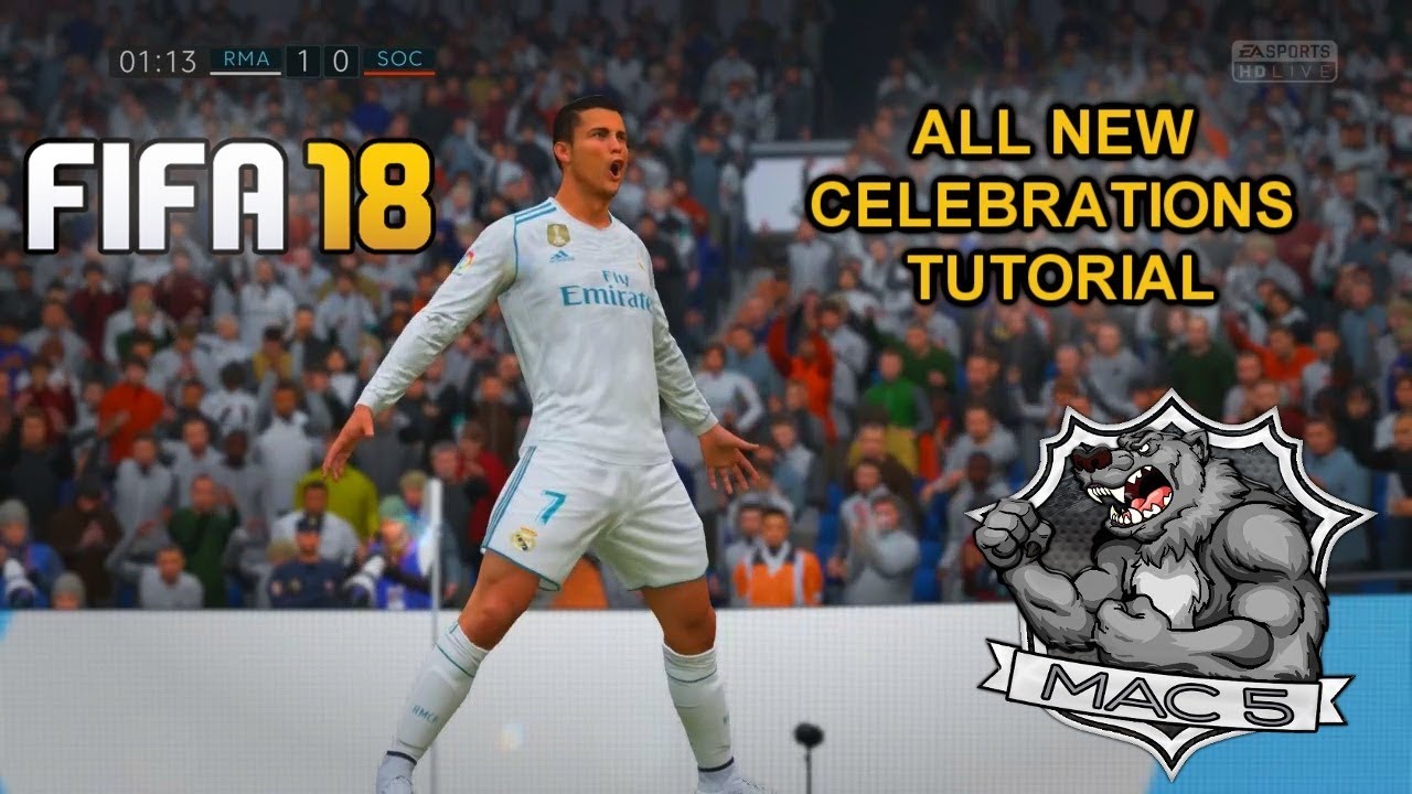 FIFA 18 ALL NEW CELEBRATIONS TUTORIAL!!!