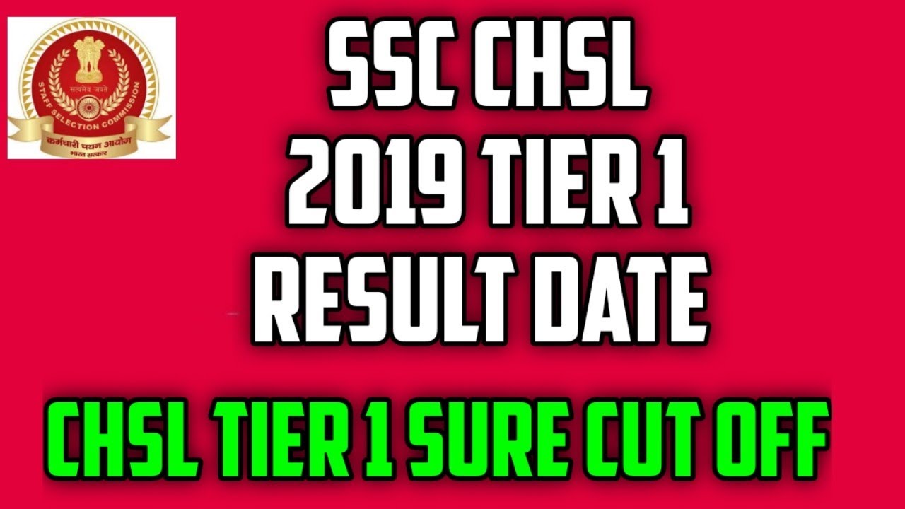 SSC CHSL tier 1 result date 2019|SSC CHSL tier 1 cut off|Ssc chsl 2019|Ssc chsl|Ssc chsl exam 2020