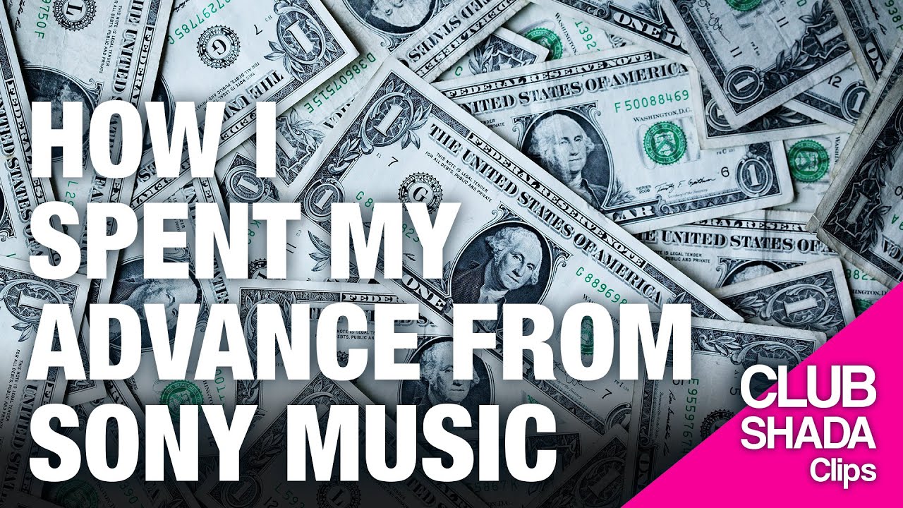How I spent my first advance from Sony Music Publishing | Club Shada Clips