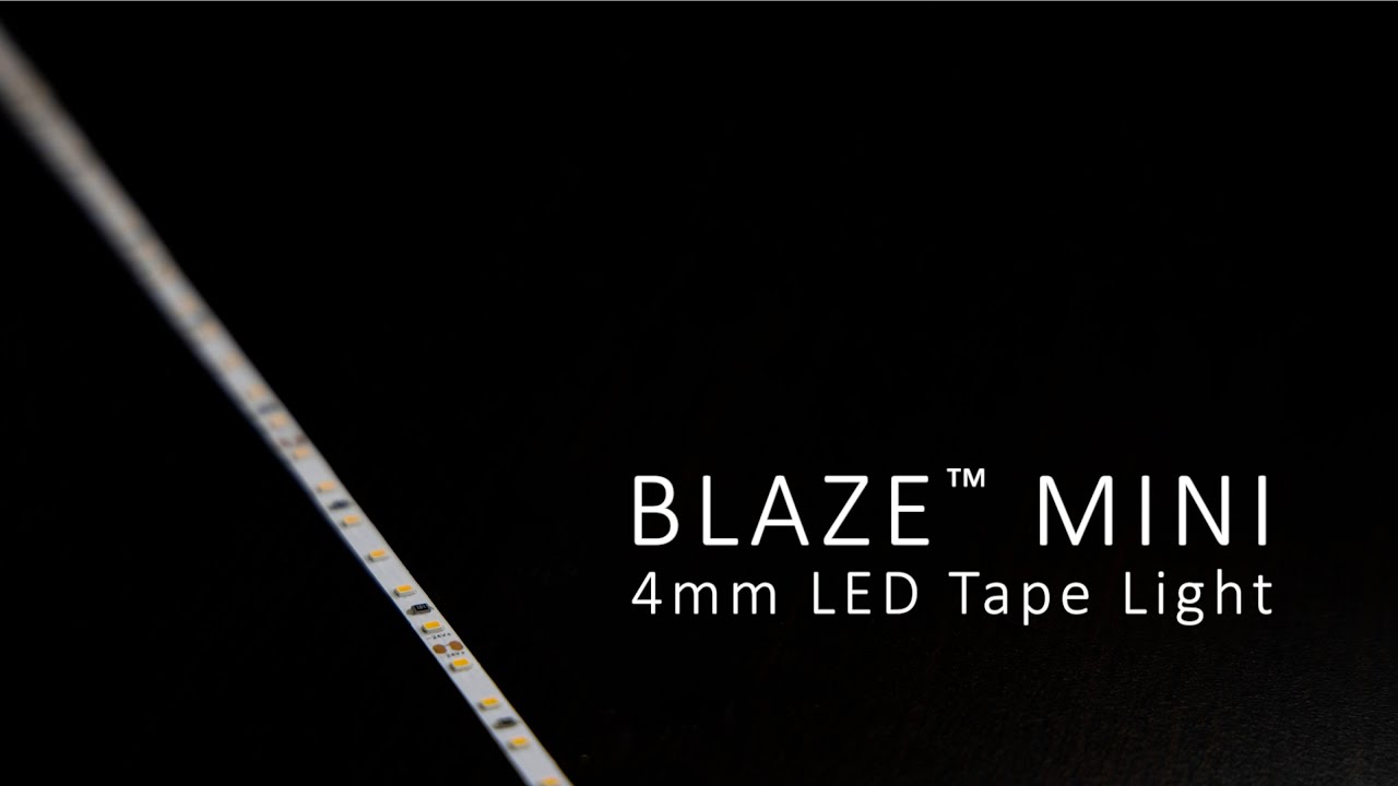 BLAZE&trade; MINI 4mm LED Tape Light