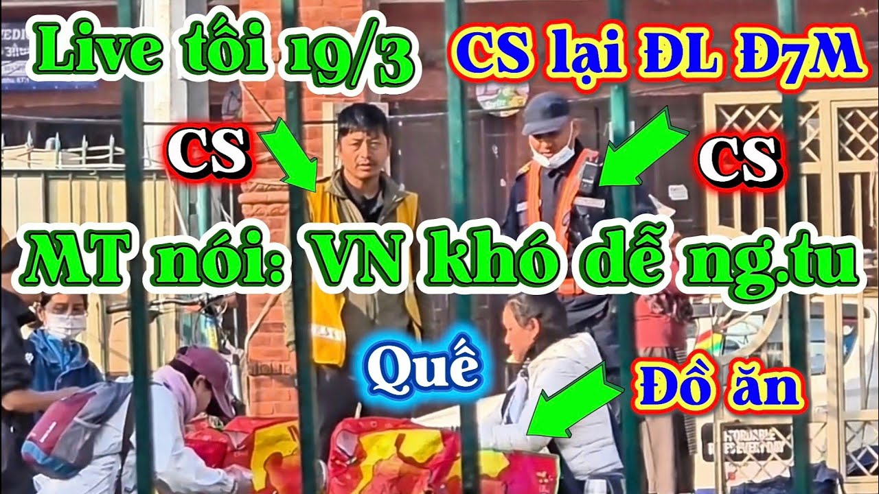 Live tối 19/3! CS lại ĐL Đ7M, MT khẳng định V.N kh.ó dễ người Tu.