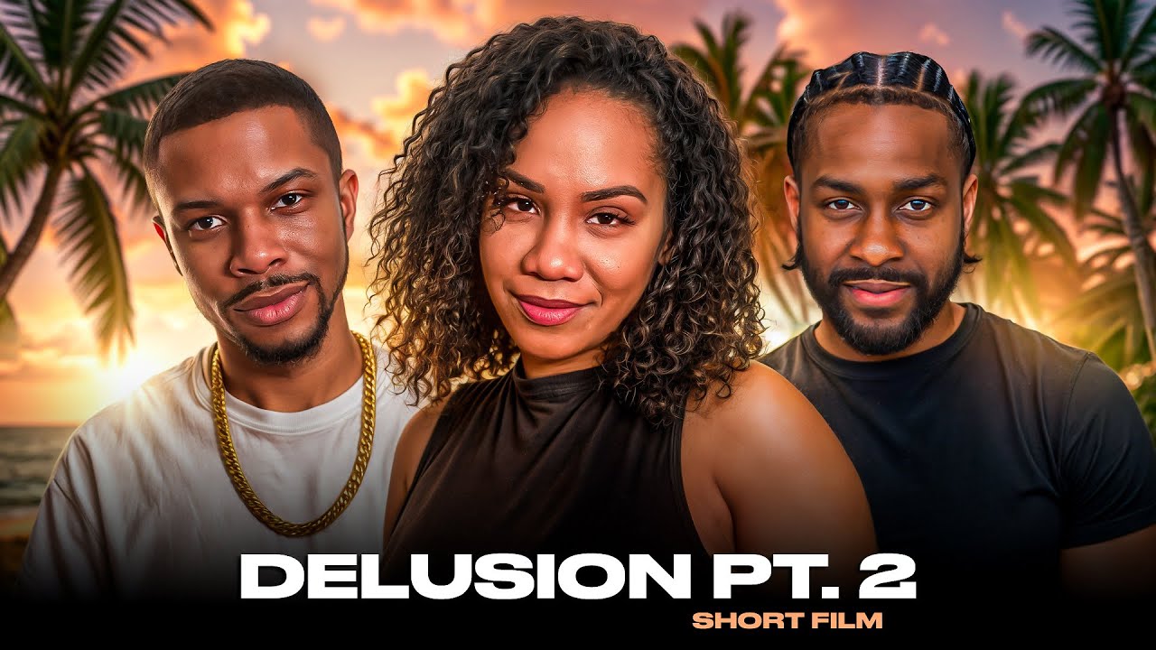 Delusion Pt. 2 | SHORT FILM