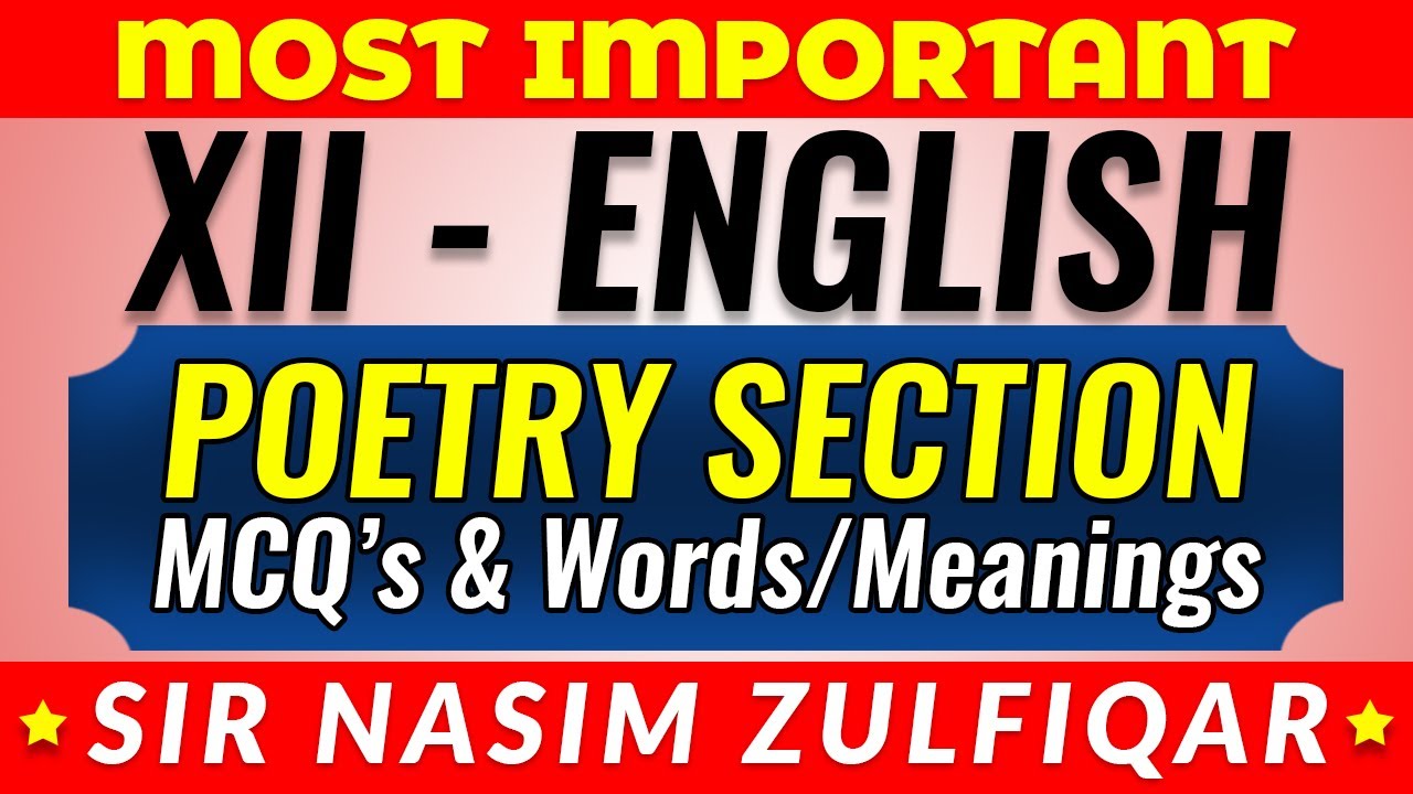 XII-English Poetry (Important MCQs & Words Meanings)
