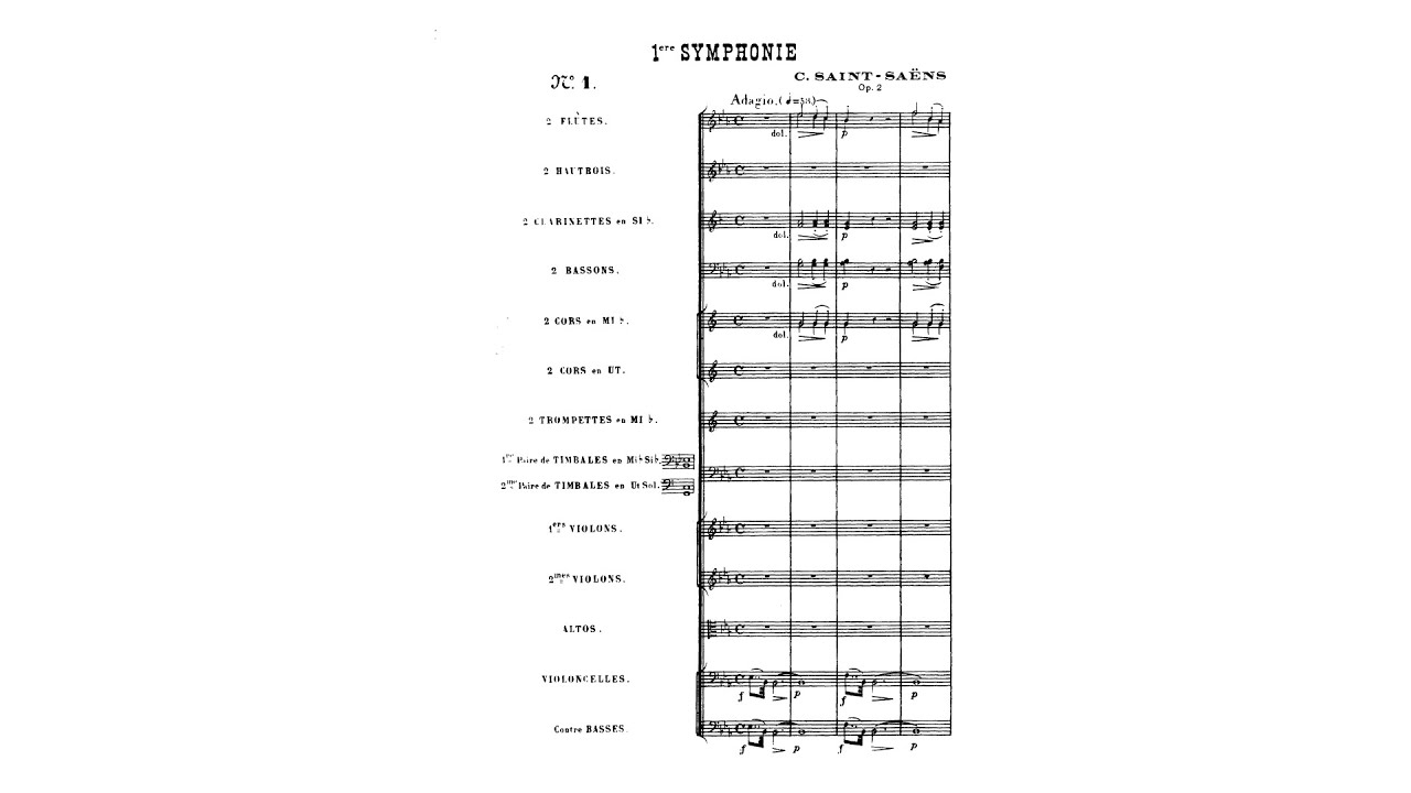 Saint-Saëns: Symphony No. 1 in E-flat major, Op. 2 (with Score)