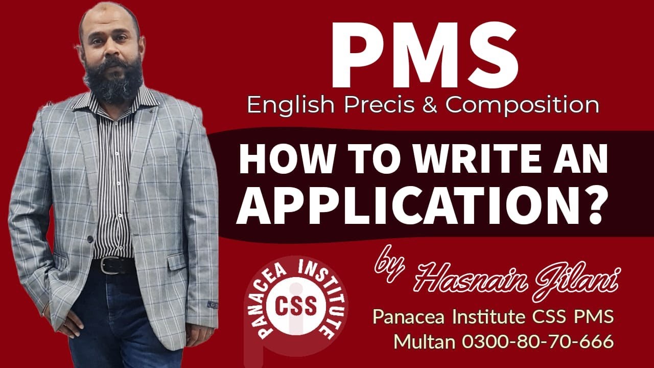 How to write an application? (PMS) English Precis & Composition