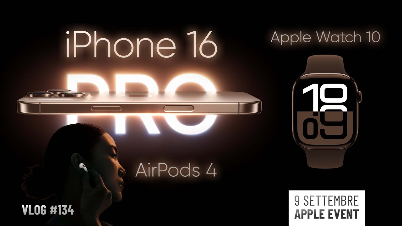 iPhone 16, Apple Watch 10, AirPods 4 e altre novità del 9 settembre