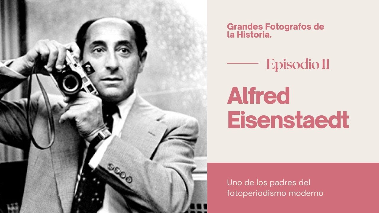 Alfred Eisenstaedt: Aprendiendo de un maestro del fotoperiodismo moderno