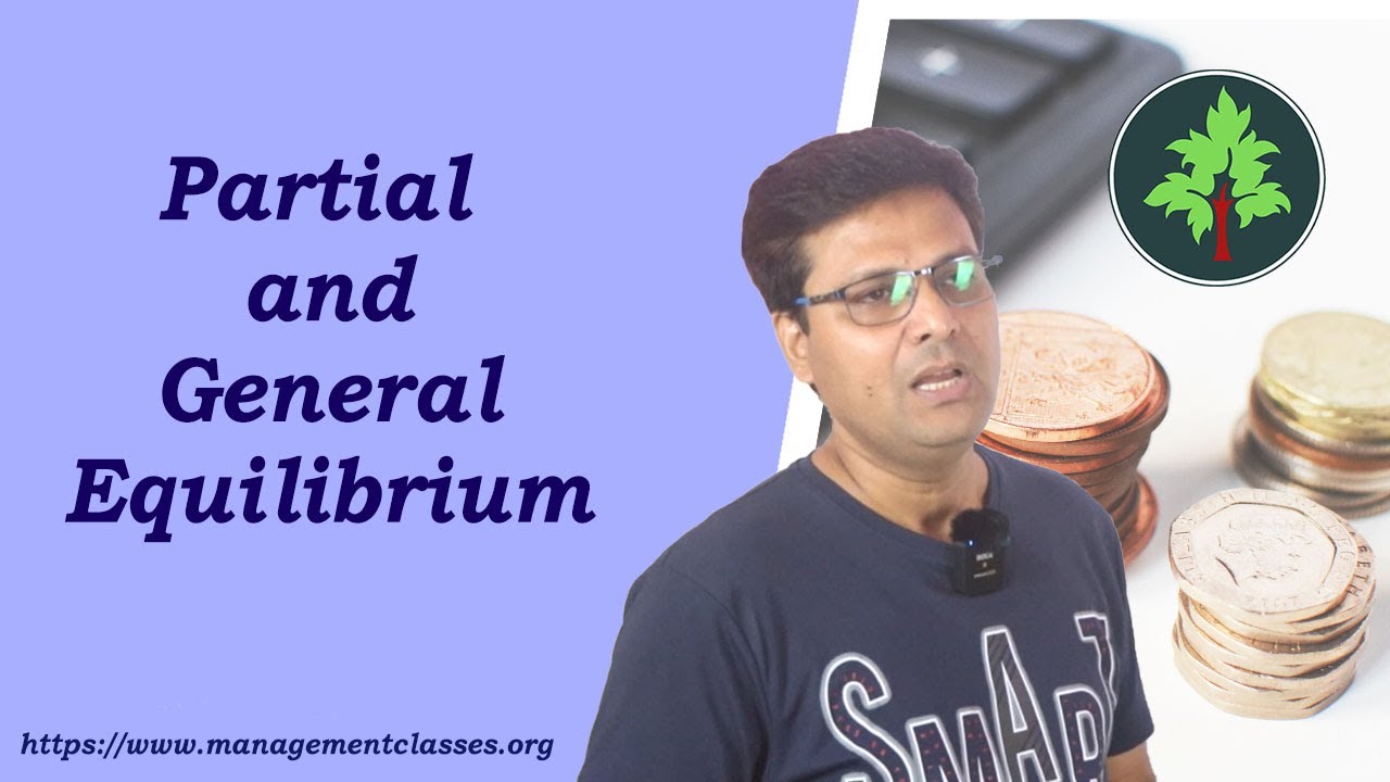 Partial and General Equilibrium
