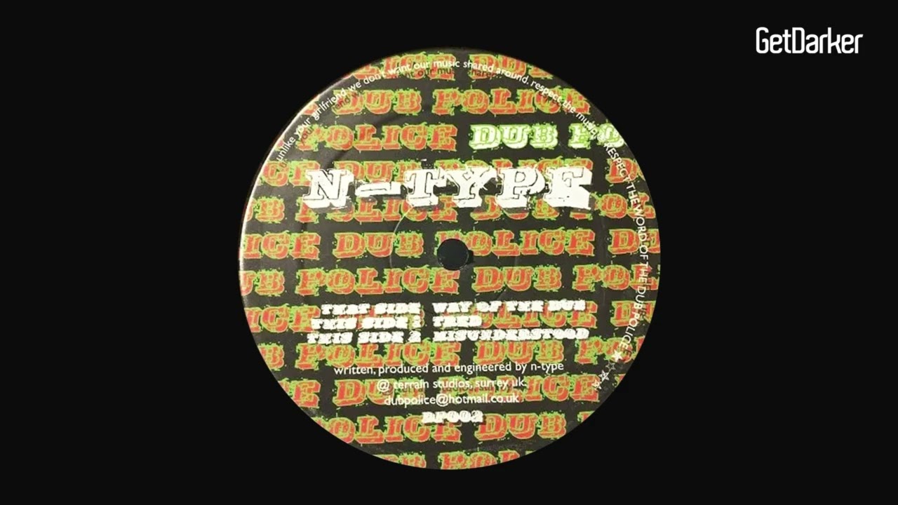 N-Type - Way Of The Dub [Dubstep Classic]