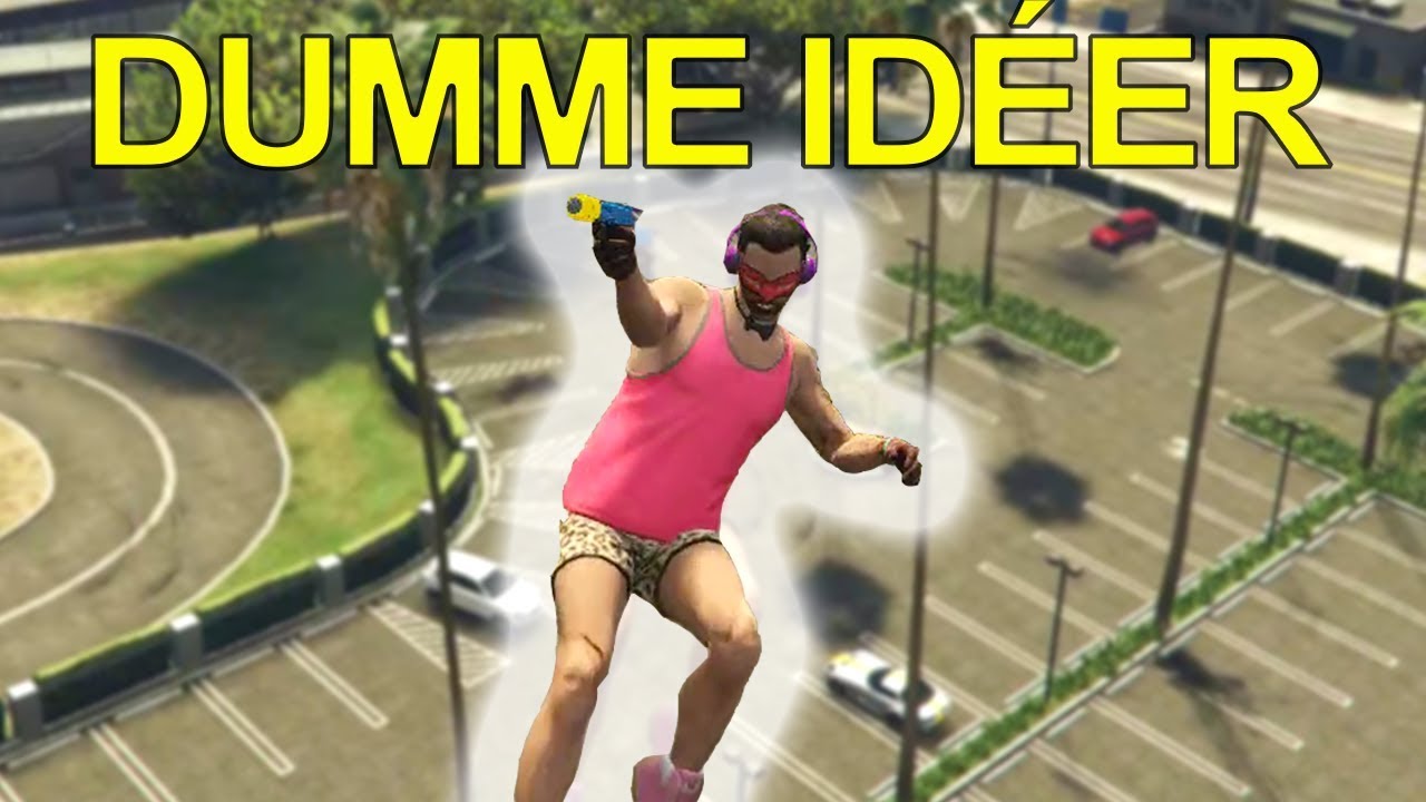 REN OG SKÆR DUMME IDEER - GTA: Online [Dansk]