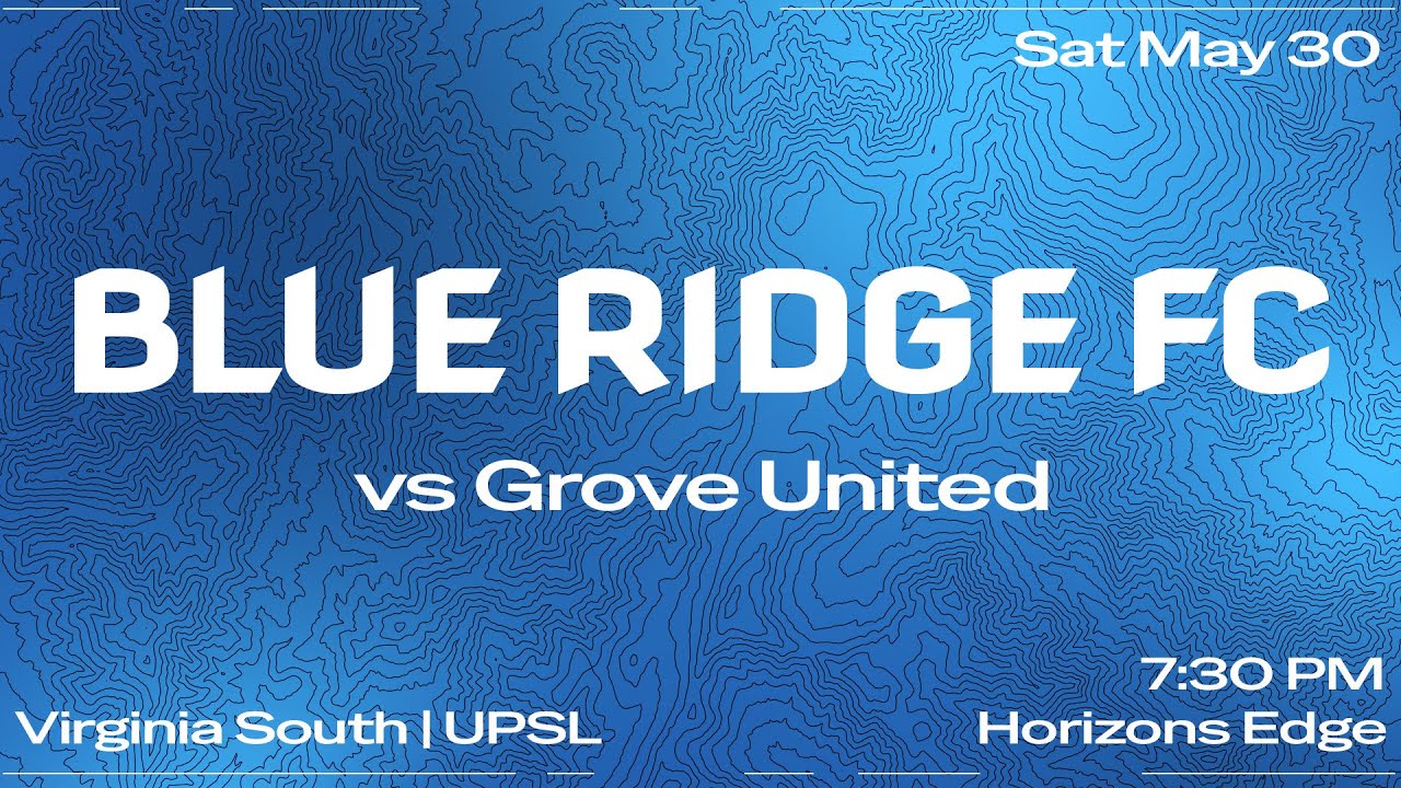Blue Ridge FC vs Grove United