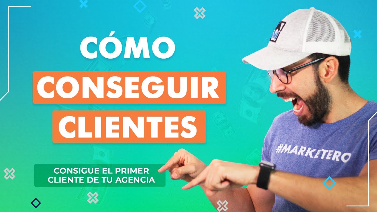 Cómo conseguir CLIENTES  para mi AGENCIA digital [Prueba nuestro MÉTODO]