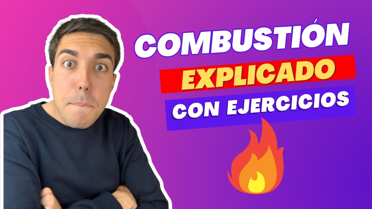 Cómo RESOLVER EJERCICIOS de Reacciones de Combustión [Química]