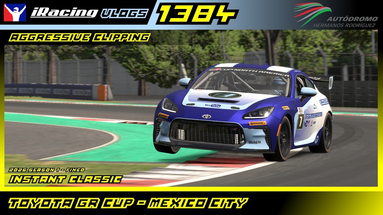 Aggressive Clipping - Toyota GR Cup @ Mexico City (National Historic) - Fixed - iRacing Ep. 1384