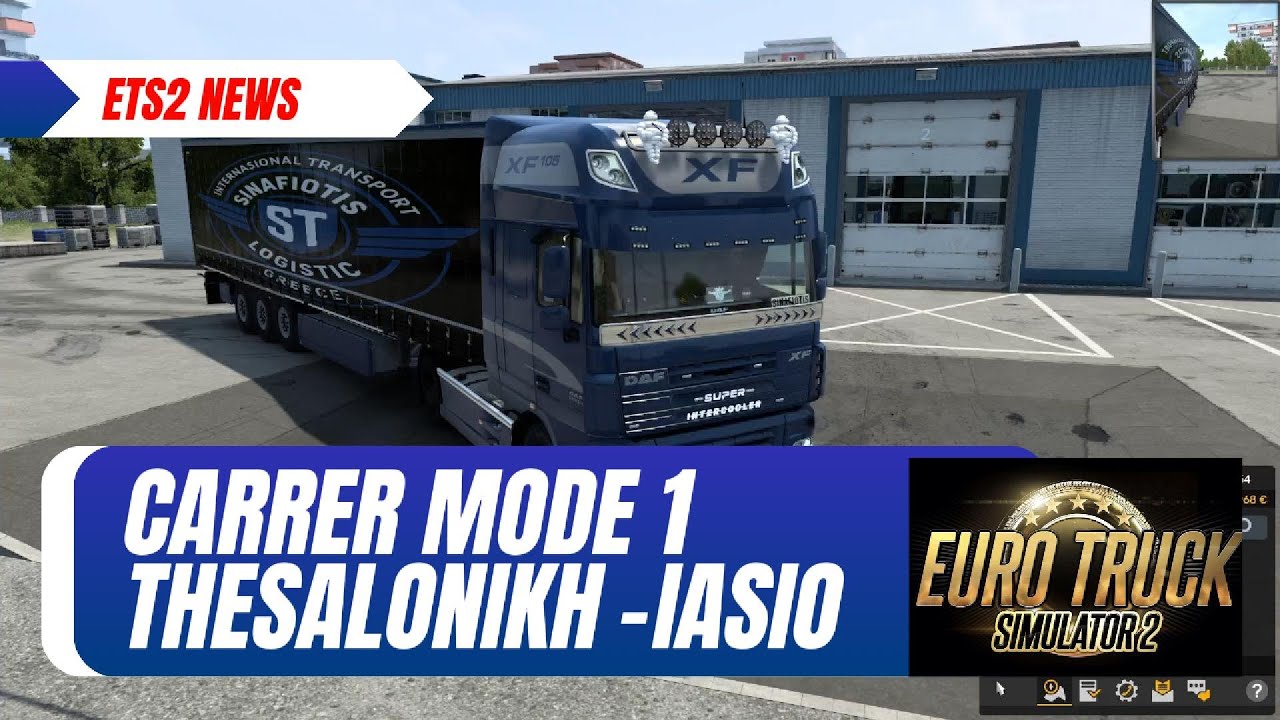 🛣️ Euro Truck Simulator 2 | &Theta;&epsilon;&sigma;&sigma;&alpha;&lambda;&omicron;&nu;ί&kappa;&eta; &ndash; &Iota;ά&sigma;&iota;&omicron; &mu;&epsilon; DAF XF 105 (Realistic Drive)