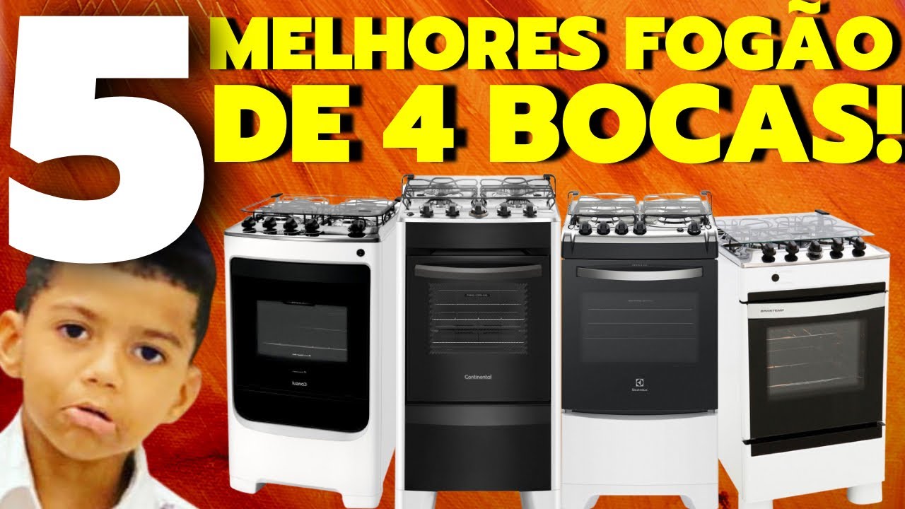 OS MELHORES FOGÕES DE 4 BOCAS // MARCA, DURABILIDADE E PREÇO!