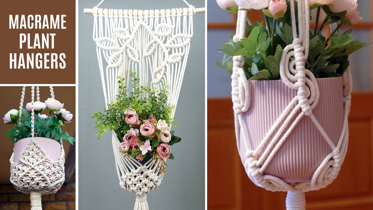 3 Must See Macrame Plant Hangers DIY