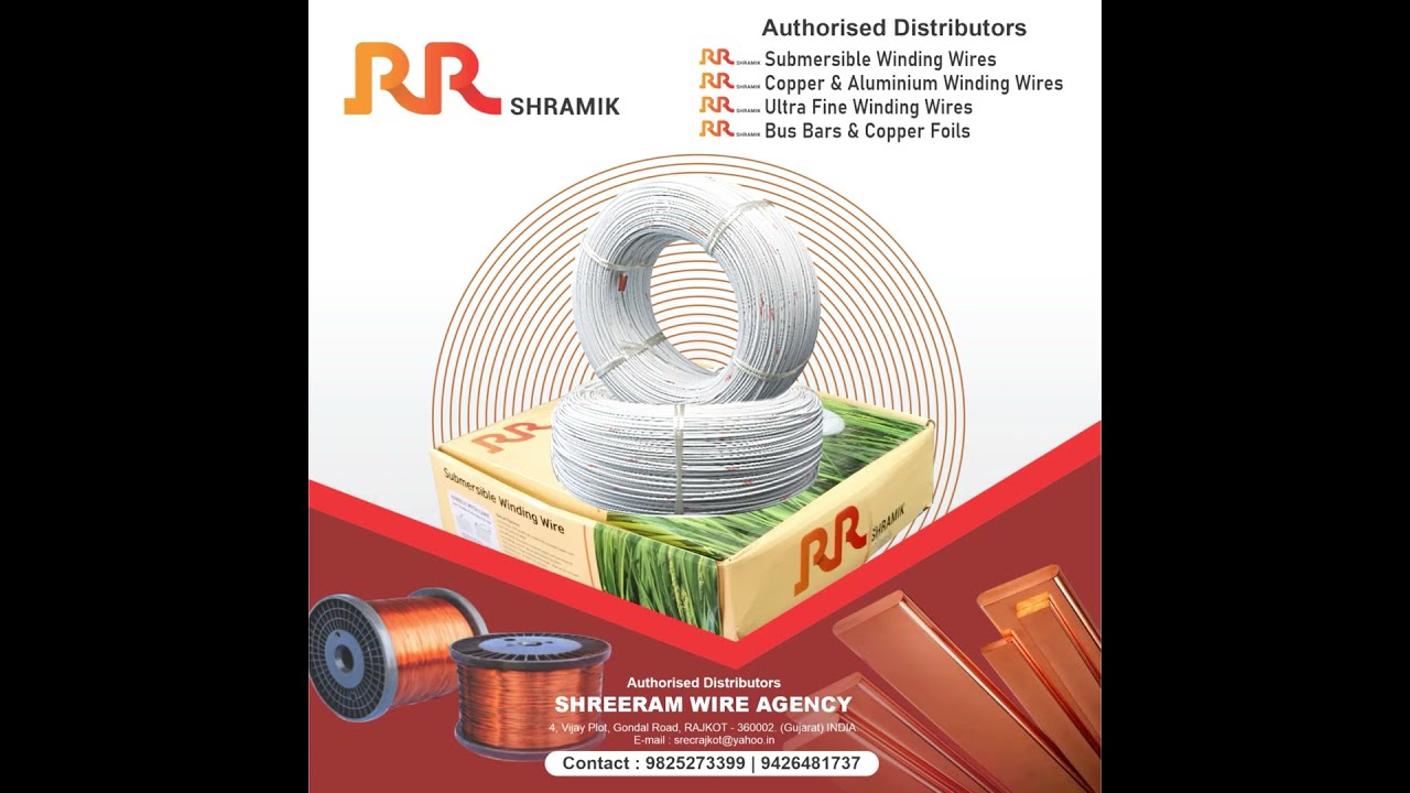 SHREE RAM WIRE AGENCY | SUBMERSIBLE WINDING WIRE | COPPER WINDING WIRE | RR SHRAMIK DISTRIBUTORS