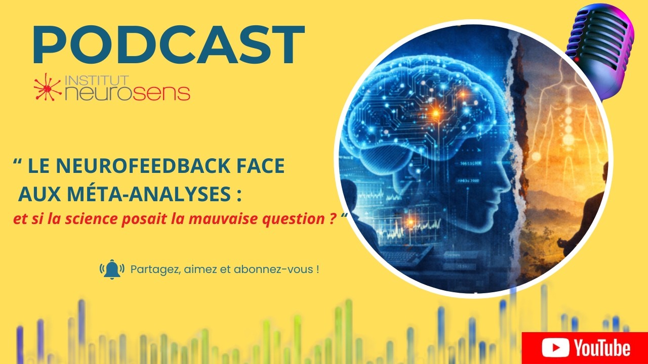 Le neurofeedback est il r&eacute;ellement efficace ?
