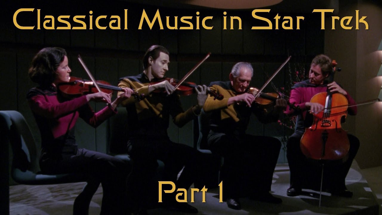 Classical Music in Star Trek, Part 1