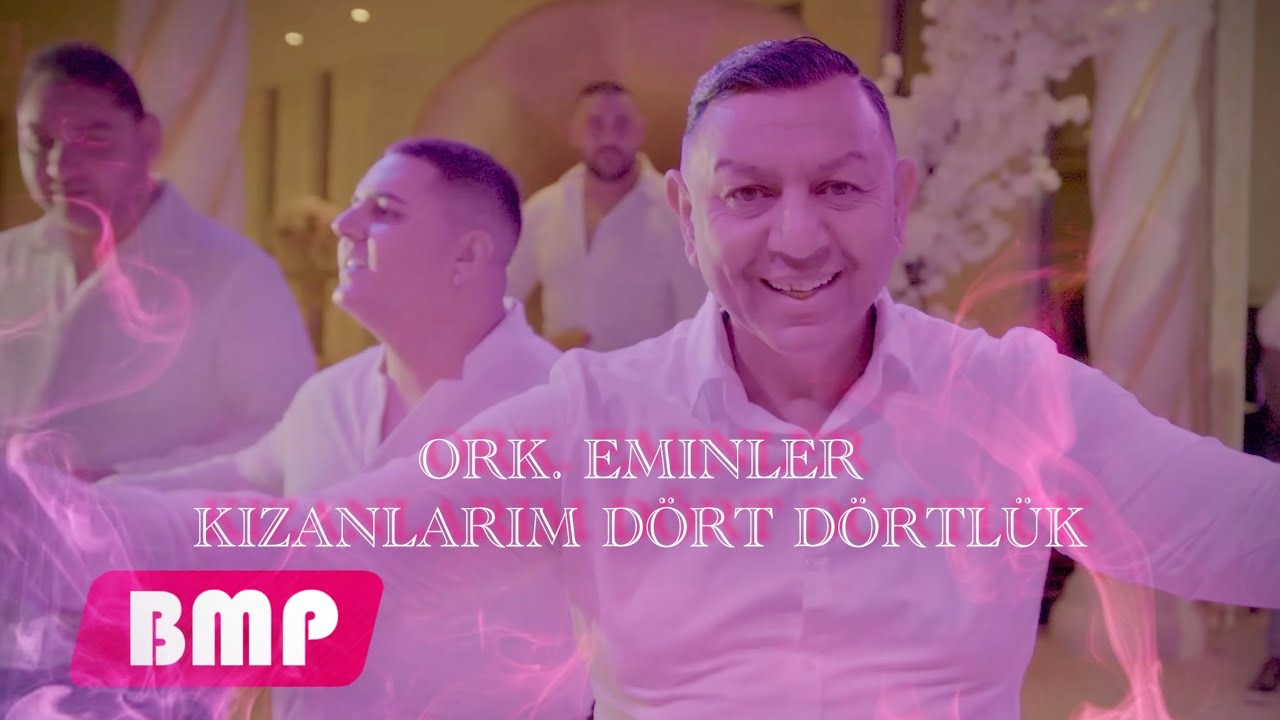 ORK. EMINLER - KIZANLARIM VAR DÖRT DÖRTLÜK █▬█ █ ▀█▀ (2023 OFFICIAL 4K VIDEO)