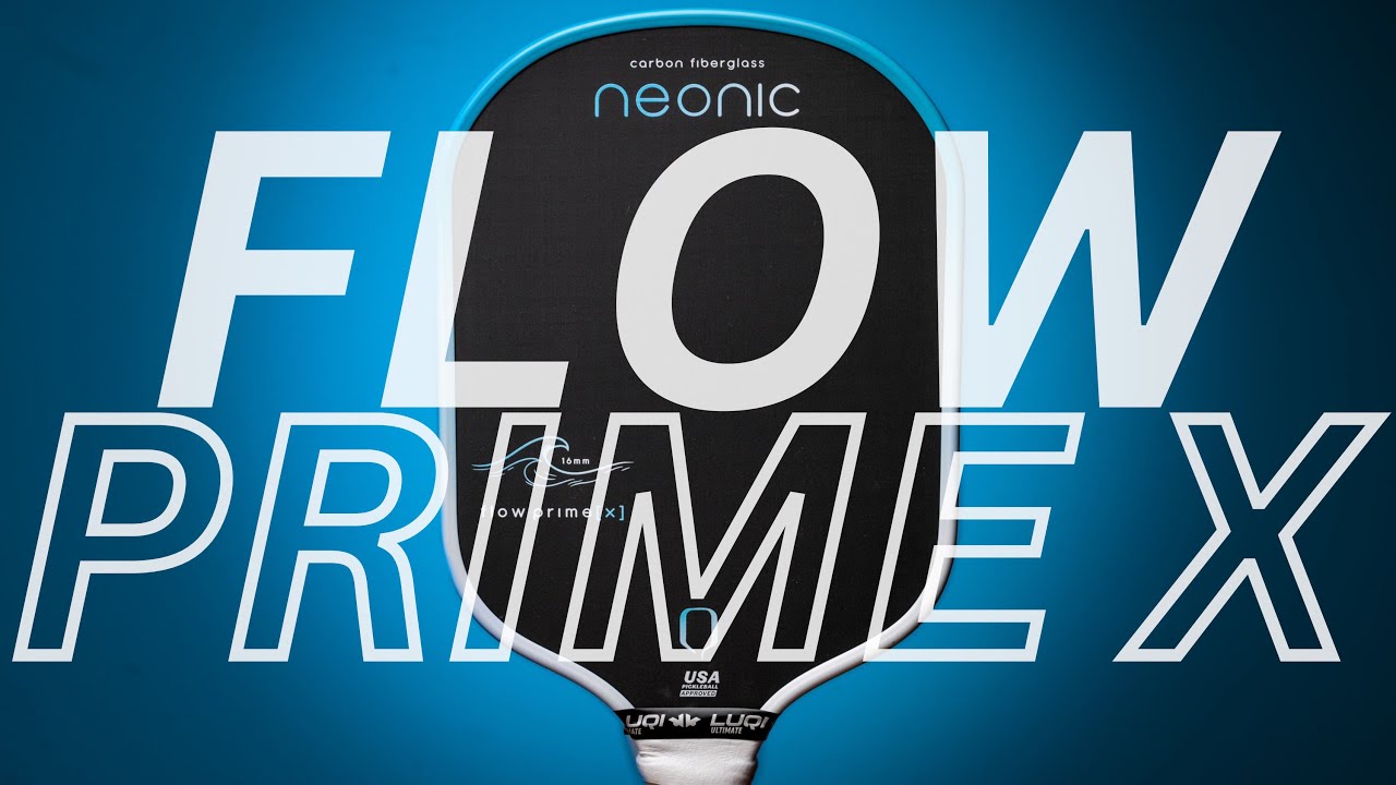 A Great Modern CONTROL Paddle - Neonic Flow Prime X Review