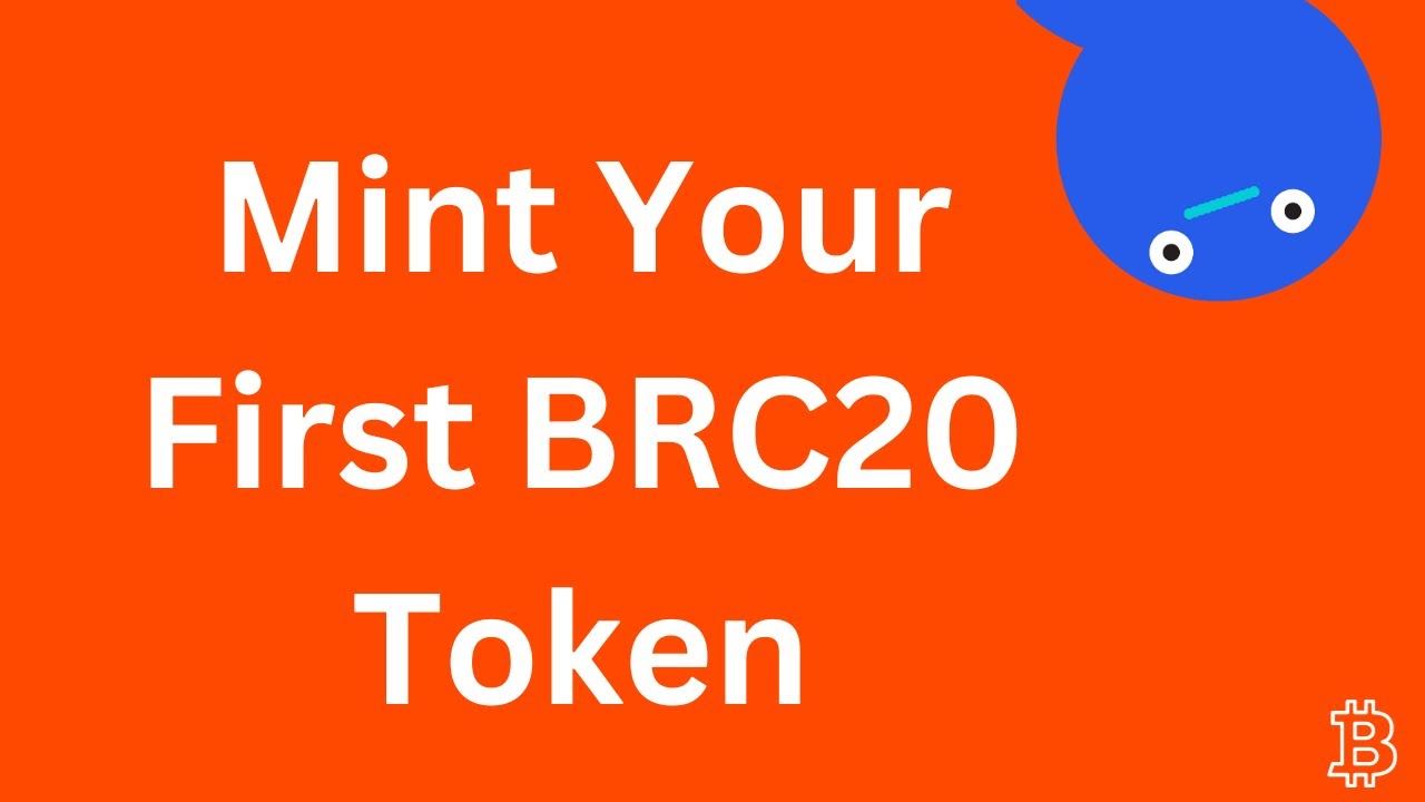 Step-by-Step Guide: Minting Your First BRC20 Token