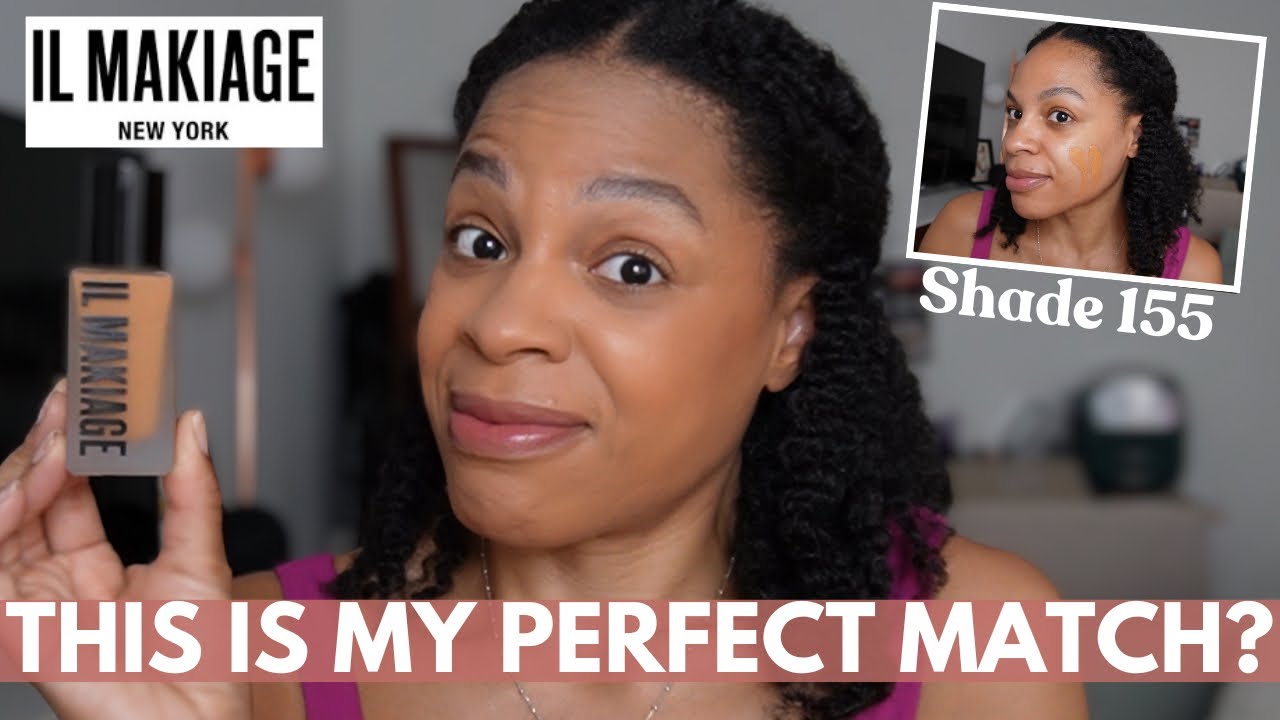 IL MAKIAGE FOUNDATION Review and Blush, Woke Up Like This Foundation Shade 155 Match Test