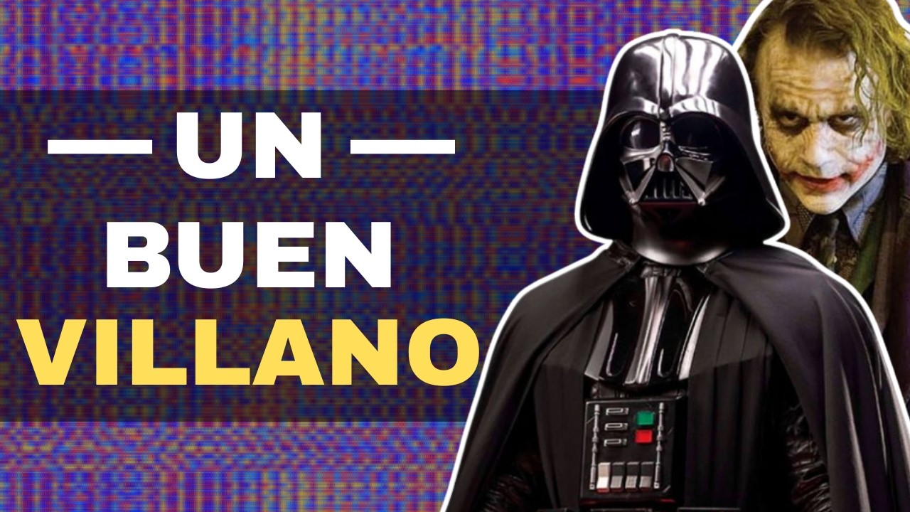 Los Villanos Memorables Ganan las Historias