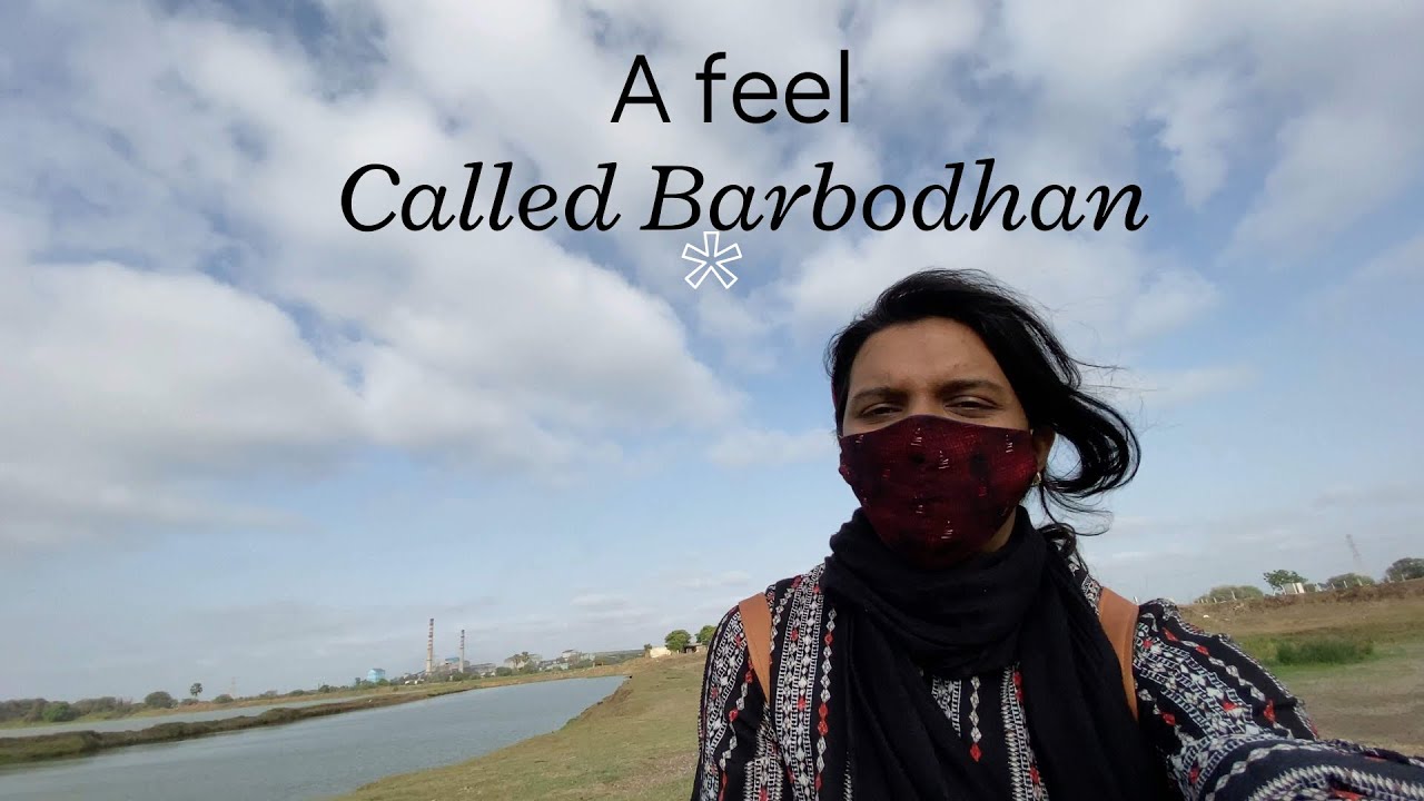 A feel Called Barbodhan | Lesser known Indian Villages | Village life Surat