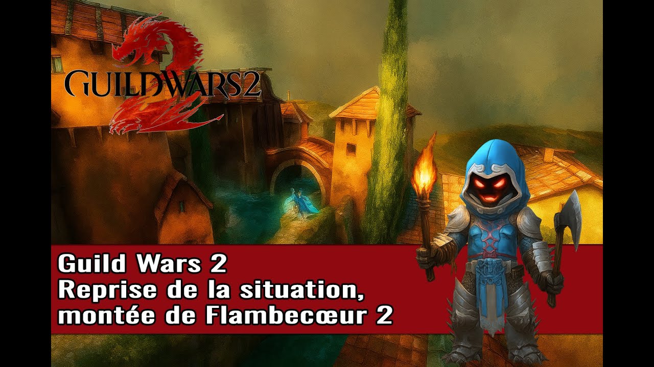Gw2 - Let's Play - Reprise de la situation, Champs de Gendarran - Nains de Deldrimor