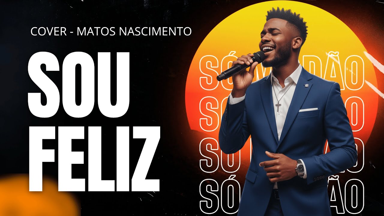 GROOVE | SOU FELIZ | MATTOS NASCIMENTO | COVER - S&oacute; Mod&atilde;o Gospel