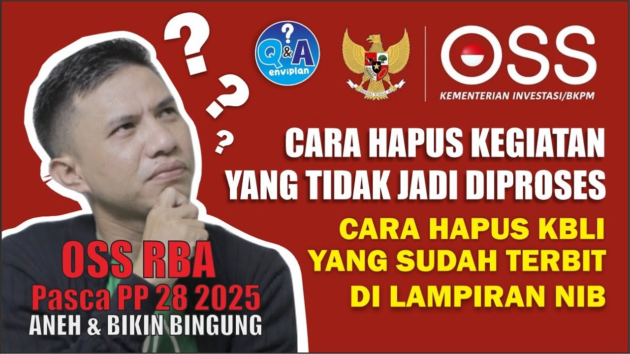 CARA HAPUS KEGIATAN YANG TIDAK JADI DIPROSES & CARA HAPUS KBLI YANG SUDAH TERBIT DI NIB_OSS RBA