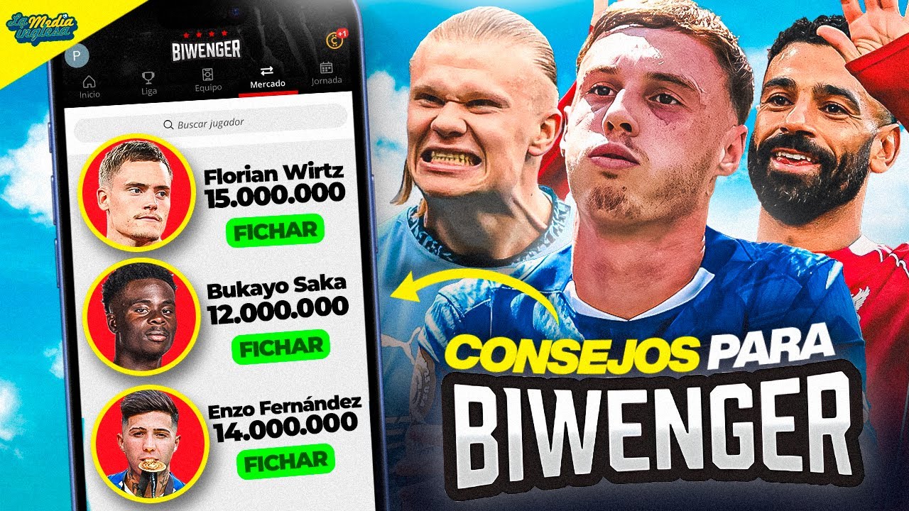 5 CONSEJOS PARA GANAR TU LIGA FANTASY BIWENGER 25/26