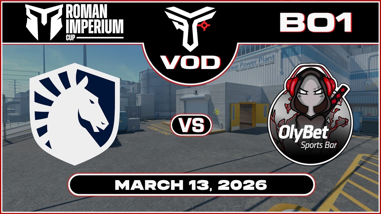 Liquid vs OlyBet | Roman Imperium Cup VI | #BO1 | @TrottahCS [ #cs2 #vod ]