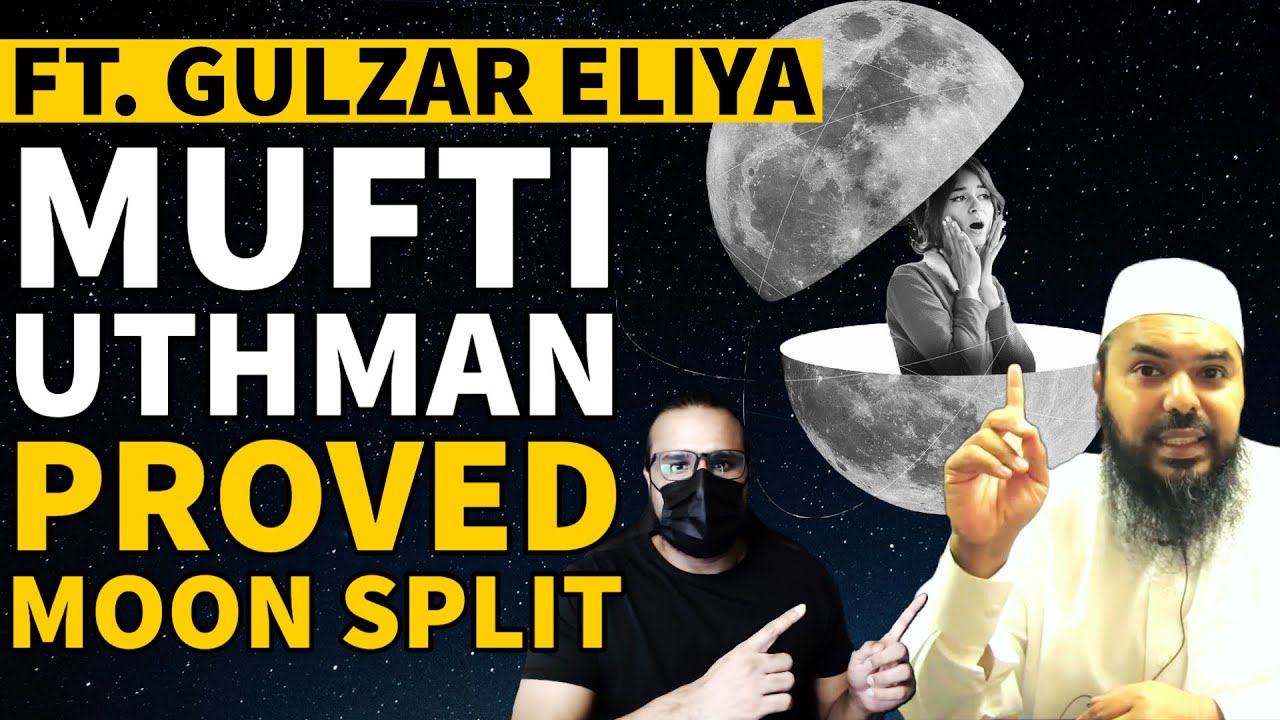 Mufti Uthman and Moon Split
