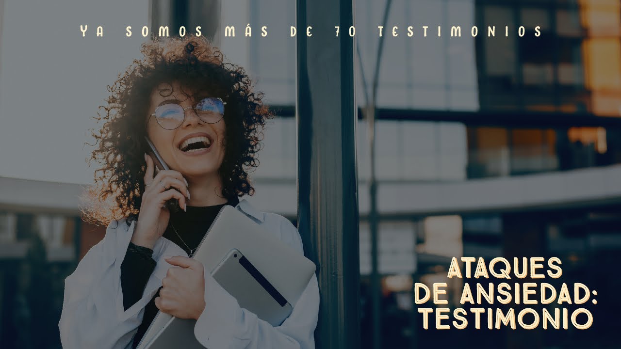 Ariadna de Huesca. Superando los ataques de ansiedad. Testimonio de curación Rafael Santandreu.
