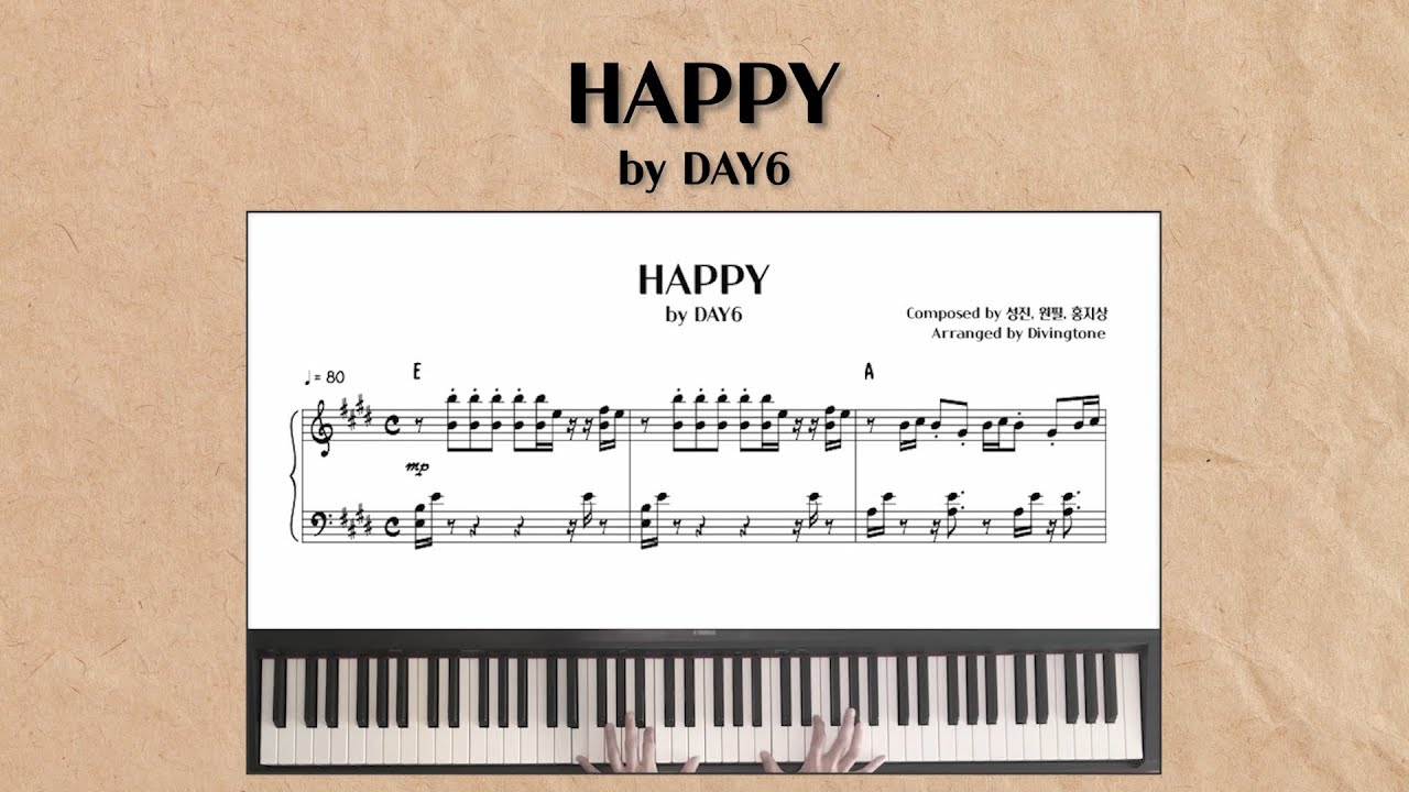 DAY6 (데이식스) - HAPPY | Piano Cover + Sheet (피아노 커버 + 악보)