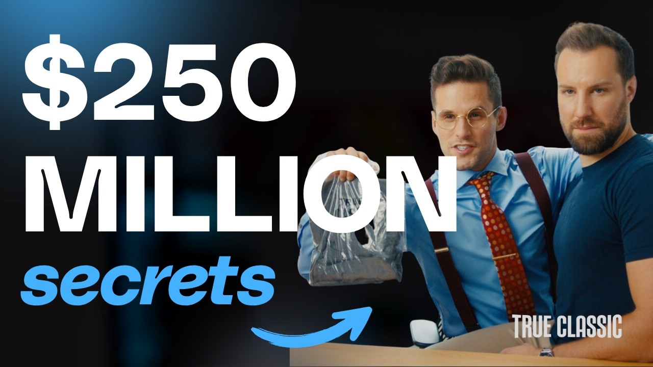 The $250M Marketing Secrets of True Classic Ads