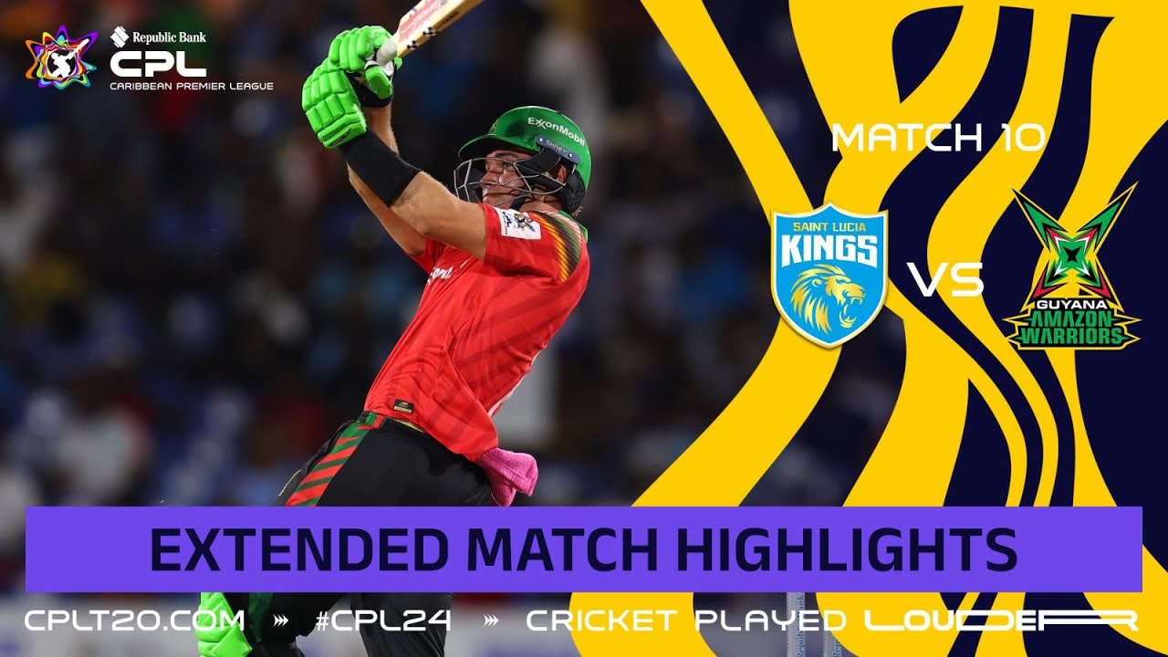 Extended Highlights | Saint Lucia Kings vs Guyana Amazon Warriors | CPL 2024