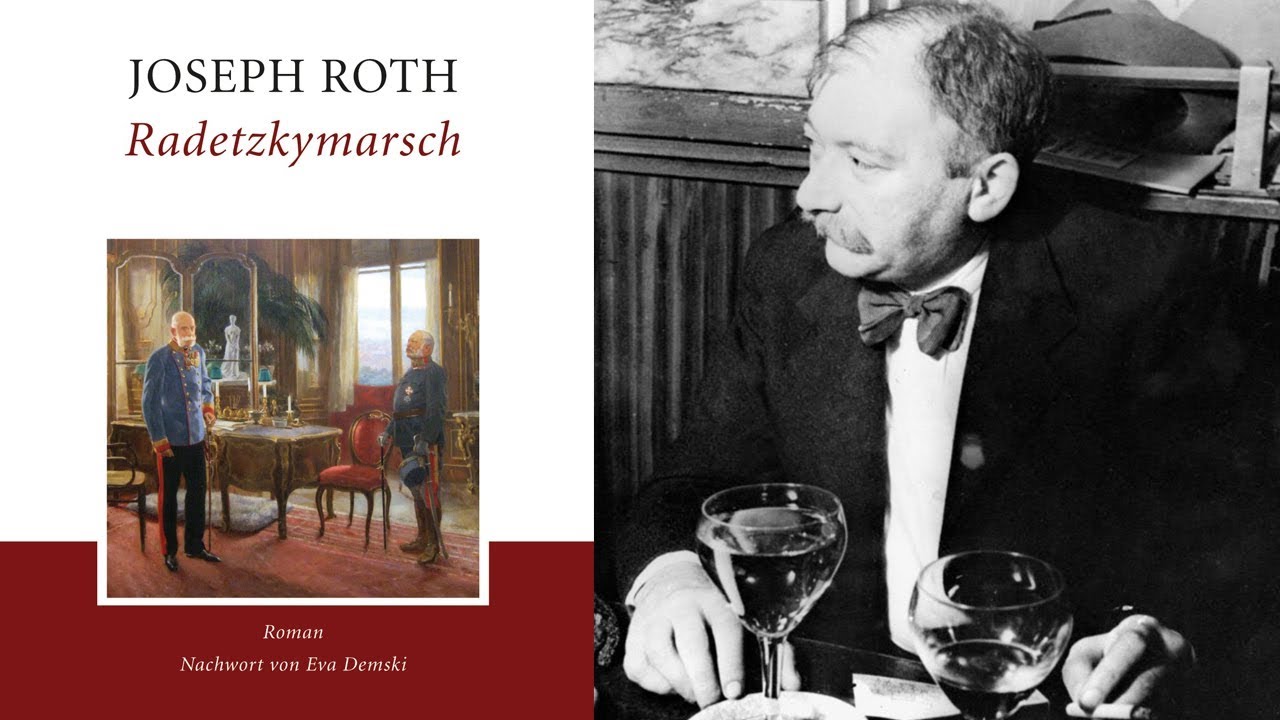 Joseph Roth: Radetzkymarsch | Literatur Ist Alles