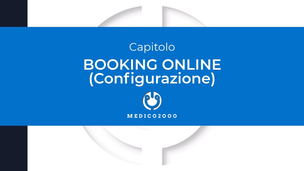 Medico2000 V6: Booking Online (Configurazione)