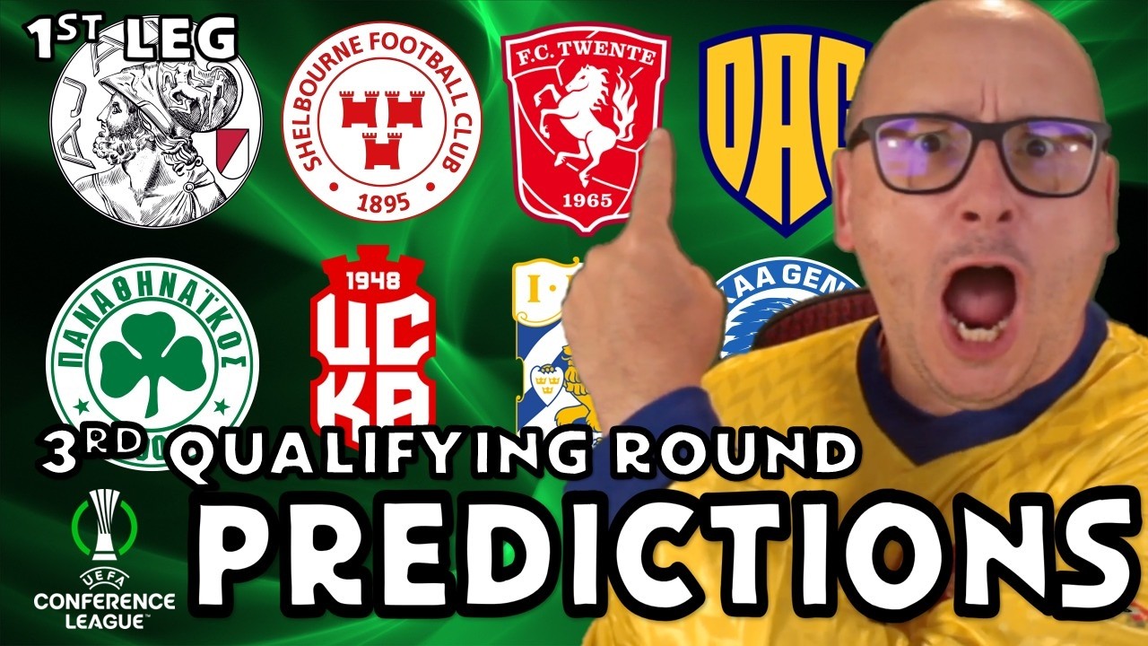 2026/27 UEFA Europa Conference League 3rd Qualifying Round | 1st Leg Predictions